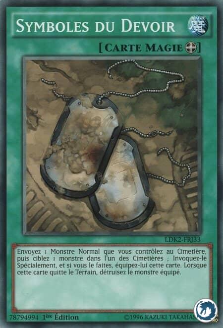 Symboles du Devoir (LDK2-FRJ33) - Symbols of Duty (LDK2-ENJ33) - Carte Yu-Gi-Oh