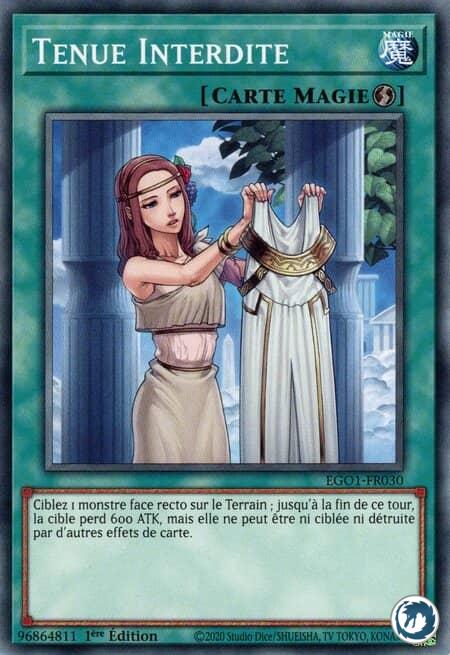 Tenue Interdite (EGO1-FR030) - Forbidden Dress (EGO1-EN030) - Carte Yu-Gi-Oh