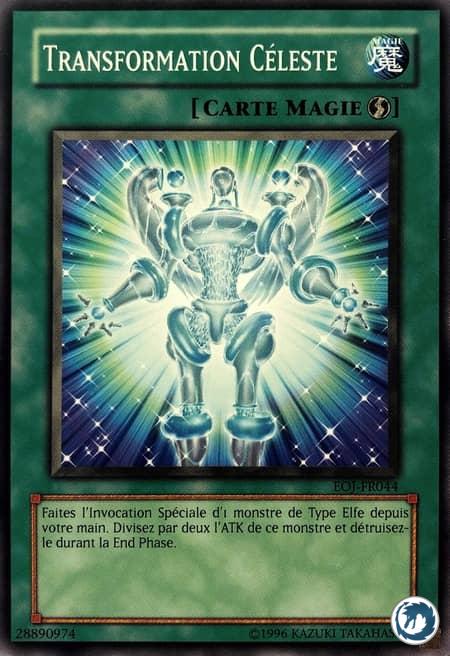 Transformation Céleste (EOJ-FR044) - Celestial Transformation (EOJ-EN044) - Carte Yu-Gi-Oh