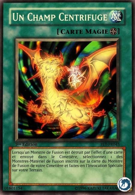 Un Champ Centrifuge (FET-FR045) - Centrifugal Field (FET-EN045) - Carte Yu-Gi-Oh