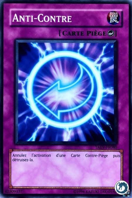 Anti-Contre (TAEV-FR080) - Counter Counter (TAEV-EN080) - Carte Yu-Gi-Oh