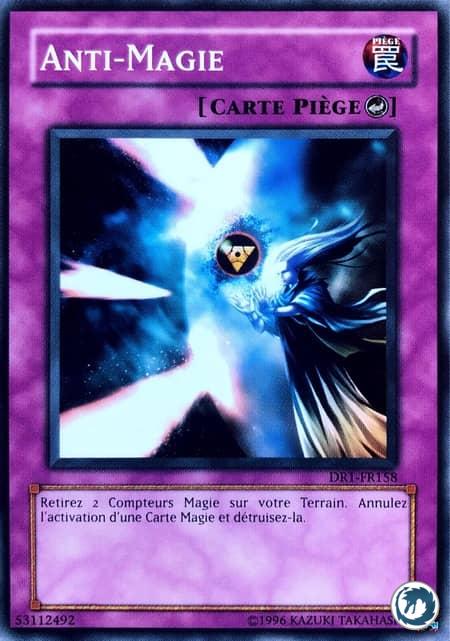 Anti-Magie (DR1-FR158) - Anti-Spell (DR1-EN158) - Carte Yu-Gi-Oh
