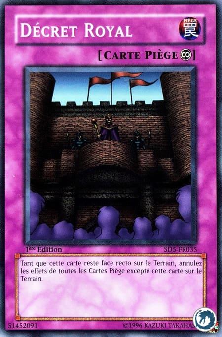 Décret Royal (SD5-FR035) - Royal Decree (SD5-EN035) - Carte Yu-Gi-Oh