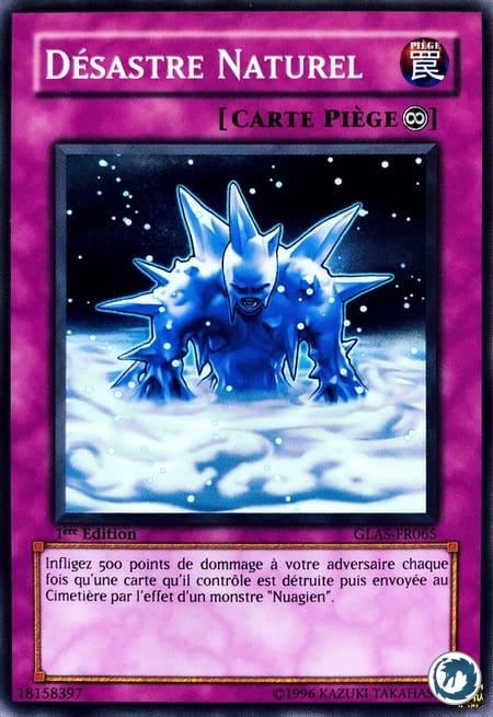 Désastre Naturel (GLAS-FR065) - Natural Disaster (GLAS-EN065) - Carte Yu-Gi-Oh