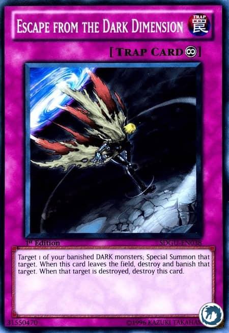 Délivrance de la Dimension des Ténèbres (SDGU-FR038) - Escape From The Dark Dimension (SDGU-EN038) - Carte Yu-Gi-Oh