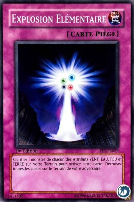 Explosion Elémentaire (FET-FR059) - Elemental Burst (FET-EN059) - Carte Yu-Gi-Oh
