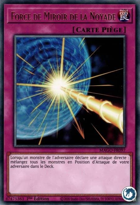 Force de Miroir de la Noyade (MAGO-FR097) - Drowning Mirror Force (MAGO-EN097) - Carte Yu-Gi-Oh