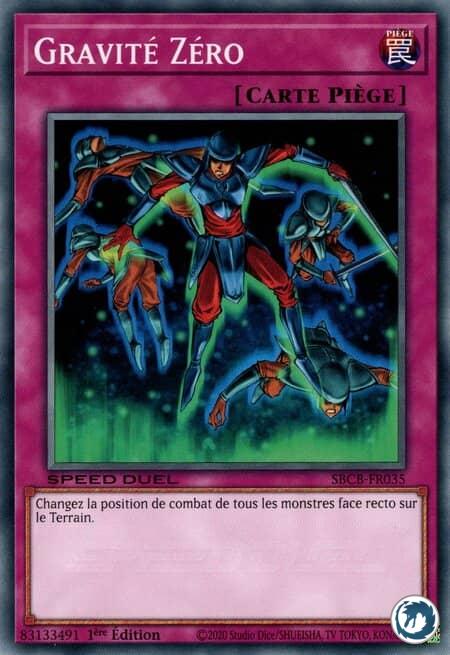 Gravité Zéro (SBCB-FR035) - Zero Gravity (SBCB-EN035) - Carte Yu-Gi-Oh