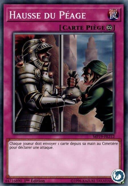Hausse Du Péage (MP19-FR212) - Toll Hike (MP19-EN212) - Carte Yu-Gi-Oh