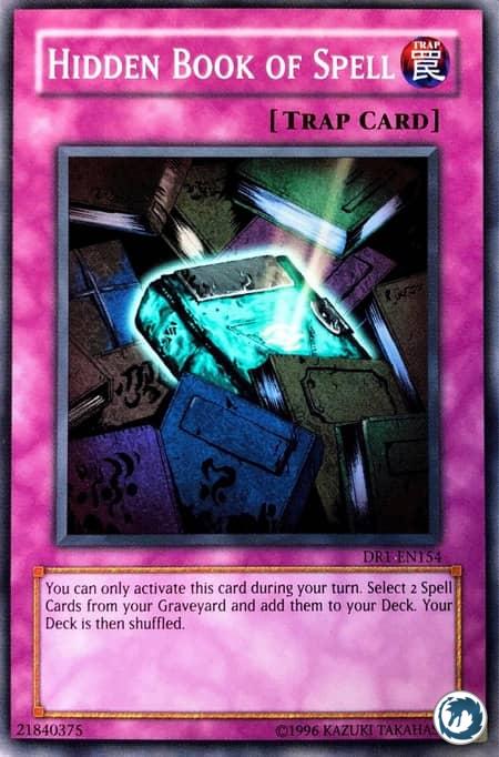 Livre de Magie Dissimulé (DR1-FR154) - Hidden Book Of Spell (DR1-EN154) - Carte Yu-Gi-Oh