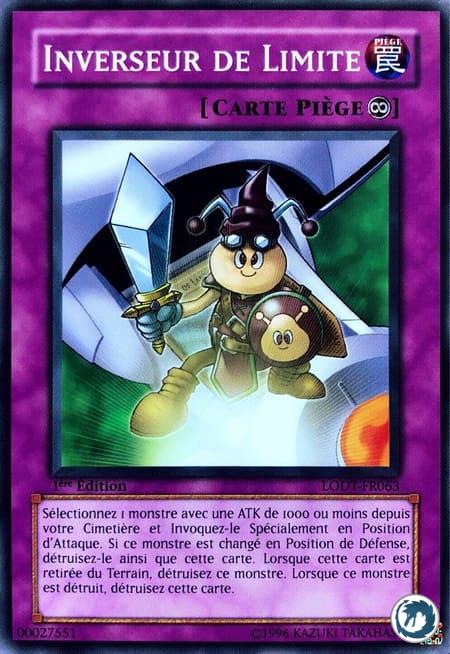 Inverseur De Limite (LODT-FR063) - Limit Reverse (LODT-EN063) - Carte Yu-Gi-Oh