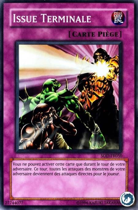 Issue Terminale (SOD-FR050) - Absolute End (SOD-EN050) - Carte Yu-Gi-Oh