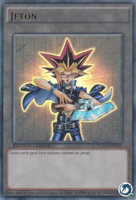 Jeton Yugi (YGLD-FRTKN) - Token Yugi (YGLD-FRTKN) - Carte Yu-Gi-Oh