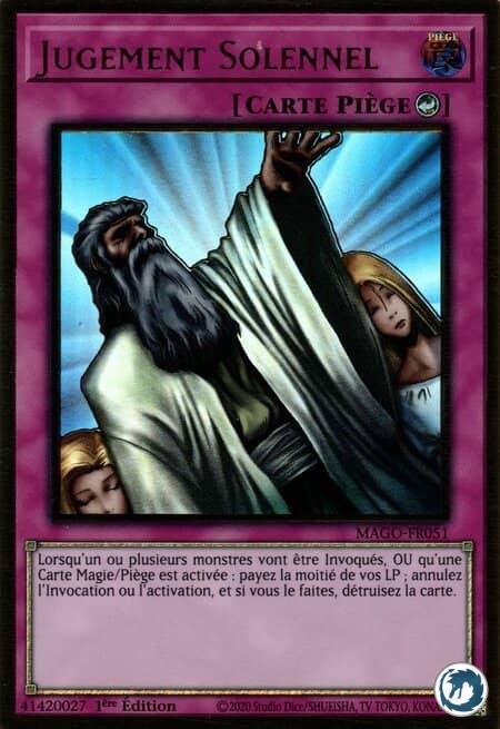 Jugement Solennel (MAGO-FR051) - Solemn Judgment (MAGO-EN051) - Carte Yu-Gi-Oh