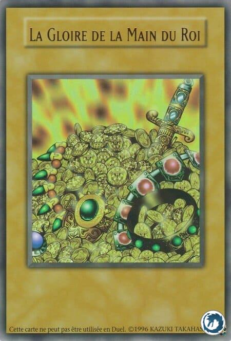 La Gloire de la Main du Roi (YGLD-FRT01) - Glory of the King's Hand (YGLD-ENT01) - Carte Yu-Gi-Oh