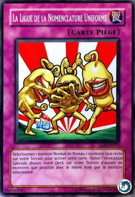 La Ligue De La Nomenclature Uniforme (EEN-FR055) - The League of Uniform Nomenclature (EEN-EN055) - Carte Yu-Gi-Oh