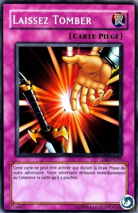Laissez Tomber (DB2-FR205) - Drop Off (DB2-EN205) - Carte Yu-Gi-Oh
