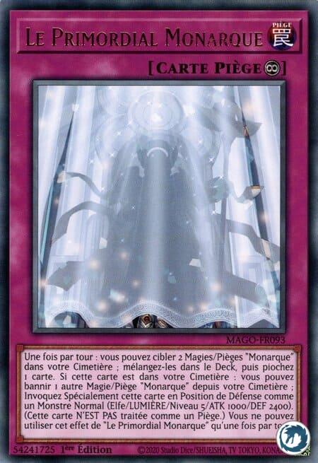 Le Primordial Monarque (MAGO-FR093) - The Prime Monarch (MAGO-EN093) - Carte Yu-Gi-Oh