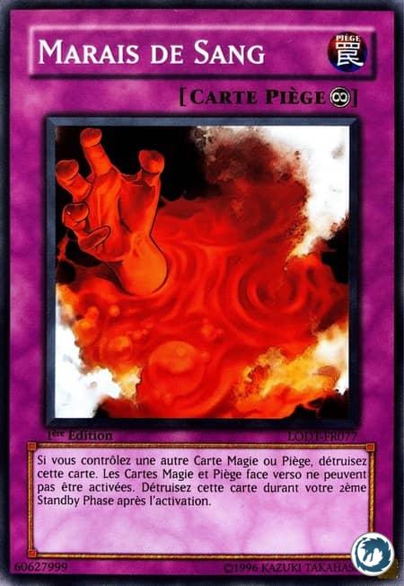 Marais De Sang (LODT-FR077) - Sanguine Swamp (LODT-EN077) - Carte Yu-Gi-Oh