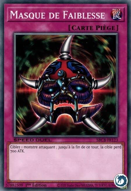 Masque De Faiblesse (SBCB-FR123) - Mask of Weakness (SBCB-EN123) - Carte Yu-Gi-Oh