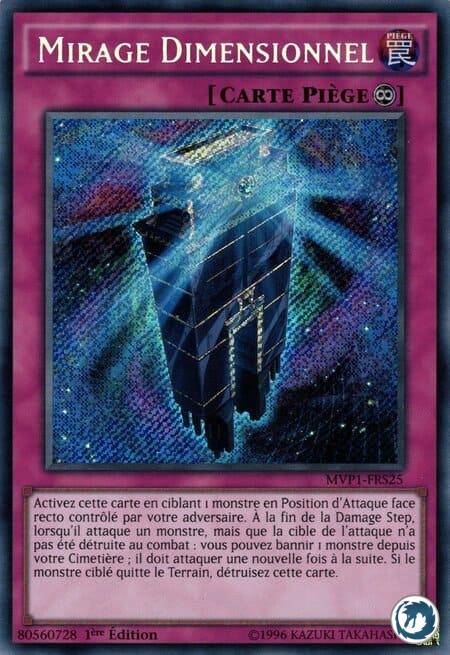Mirage Dimensionnel (MVP1-FRS25) - Dimension Mirage (MVP1-ENS25) - Carte Yu-Gi-Oh