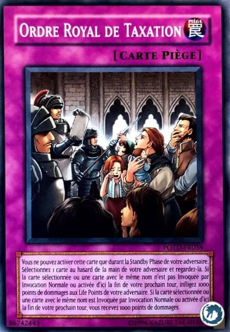 Ordre Royal De Taxation (POTD-FR054) - Royal Writ of Taxation (POTD-EN054) - Carte Yu-Gi-Oh