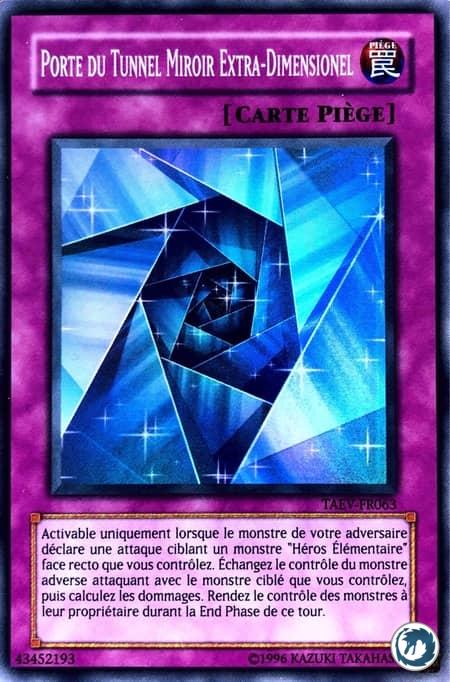 Porte Du Tunnel Miroir Extra-Dimensionnel (TAEV-FR063) - Mirror Gate (TAEV-EN063) - Carte Yu-Gi-Oh