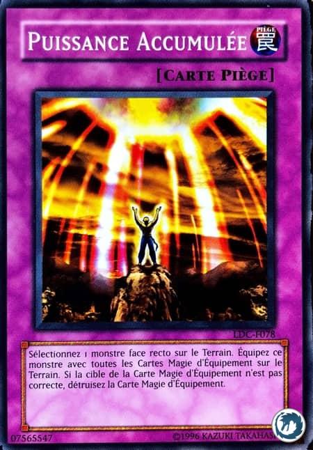 Puissance Accumulée (LDC-F078) - Collected Power (LON-078) - Carte Yu-Gi-Oh