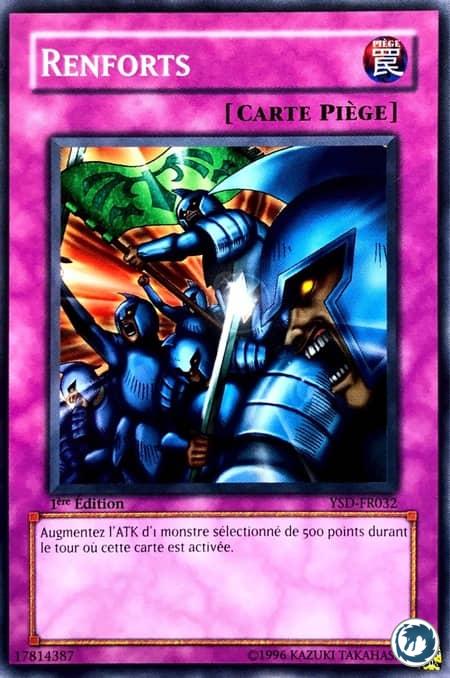 Renforts (YSD-FR032) - Reinforcements (YSD-EN032) - Carte Yu-Gi-Oh