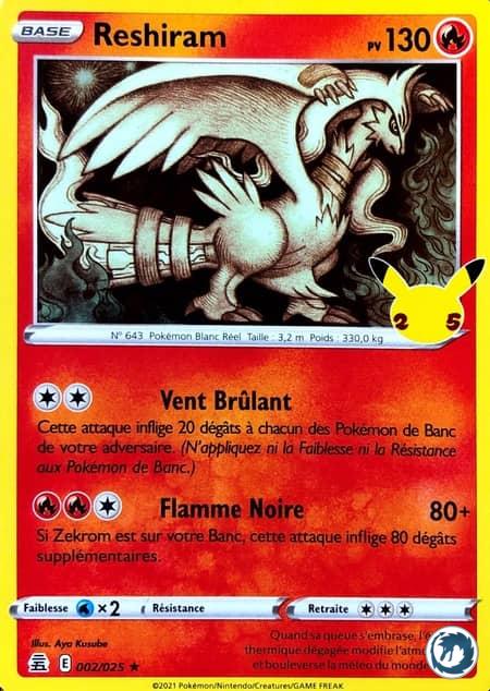 Reshiram (002/025) - Pokémon - Collection Célébration 25 ans