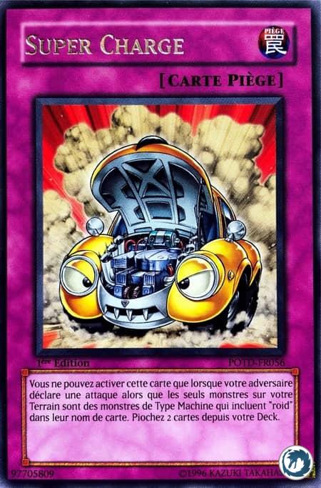 Super Charge (POTD-FR056) - Supercharge (POTD-EN056) - Carte Yu-Gi-Oh