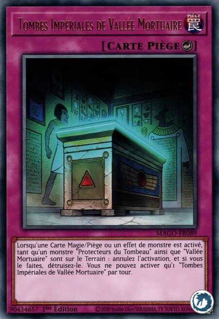 Tombes Impériales De Vallée Mortuaire (MAGO-FR089) - Imperial Tombs of Necrovalley (MAGO-EN089) - Carte Yu-Gi-Oh
