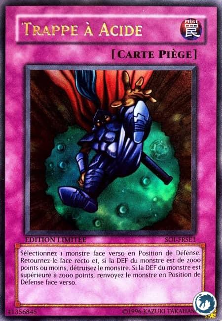 Trappe à Acide (SOI-FRSE1) - Acid Trap Hole (SOI-ENSE1) - Carte Yu-Gi-Oh