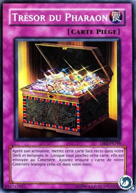 Trésor Du Pharaon (DB2-FR248) - Pharaoh's Treasure (DB2-EN248) - Carte Yu-Gi-Oh