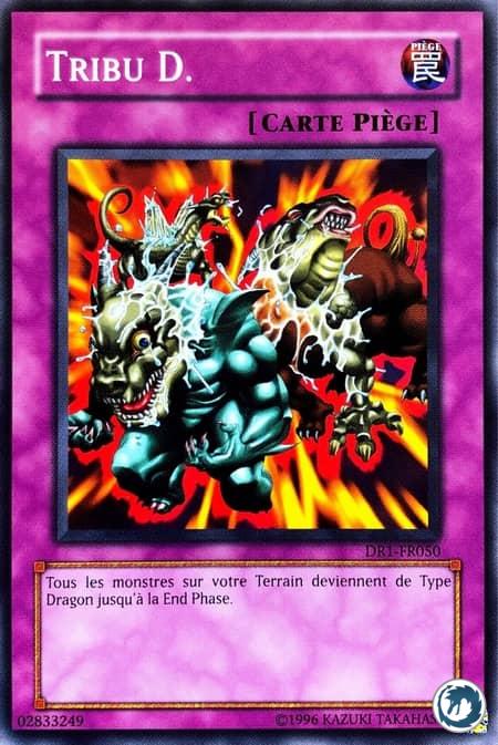 Tribu D. (DR1-FR050) - D. Tribe (DR1-EN050) - Carte Yu-Gi-Oh