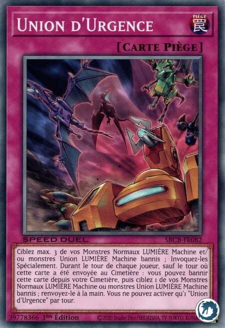 Union D'Urgence (SBCB-FR082) - Union Scramble (SBCB-EN082) - Carte Yu-Gi-Oh