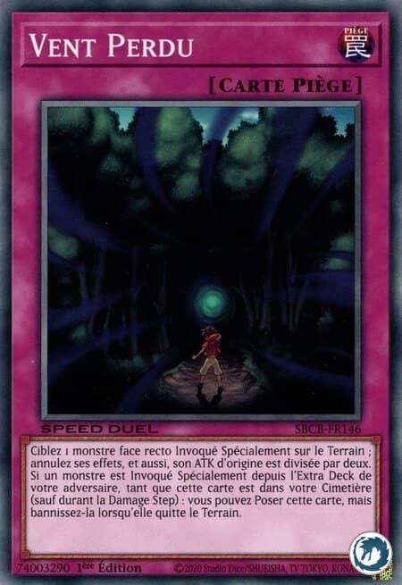 Vent Perdu (SBCB-FR146) - Lost Wind (SBCB-EN146) - Carte Yu-Gi-Oh